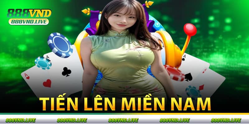 Tiến Lên Miền Nam