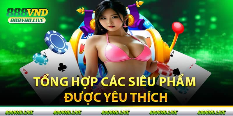 Tổng Hợp Các Siêu Phẩm Được Yêu Thích Tại Sảnh Thể Thao Saba